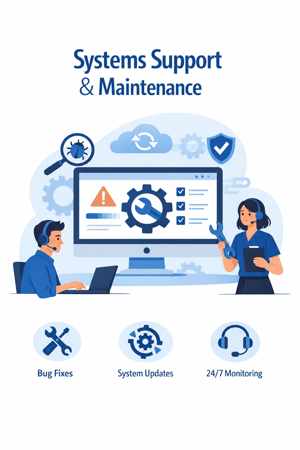 Systems support and maintenance illustration showing bug fixes, system updates, and monitoring.